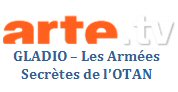 Ce mercredi sur ARTE : Le film sur GLADIO et les armées secrètes de l’OTAN thumbnail