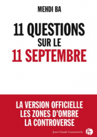 Le livre du journaliste français Mehdi Ba « 11 questions sur le 11 septembre » tente d’ouvrir le débat sur le 11/9 thumbnail