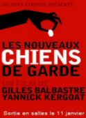 Les Nouveaux Chiens de garde : un film désopilant à ne pas manquer thumbnail