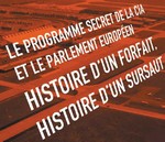 Enquête du parlement européen sur le programme secret de la CIA thumbnail