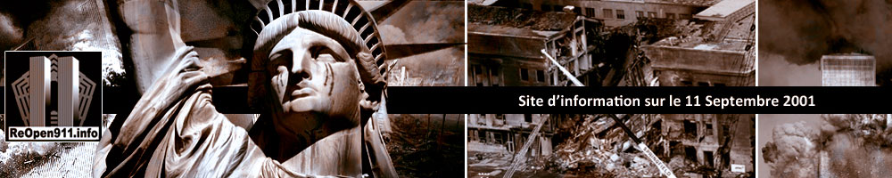 ReOpen911.info : Site d'information sur les attentats du 11 septembre 2001