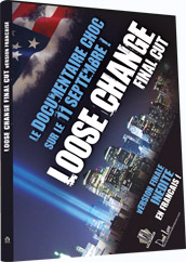 Loose Change Final Cut en Fran&ccedil;ais