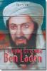 Ben Laden : l'enquête-choc sur un «terroriste planétaire»